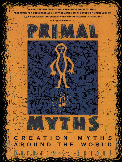 Title details for Primal Myths by Barbara C. Sproul - Available